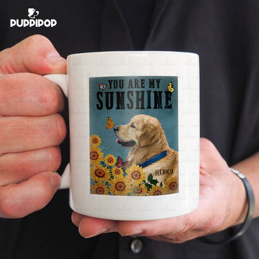 Custom Dog Mug - Personalized You Are My Sunshine Gift For Dad - White Mug